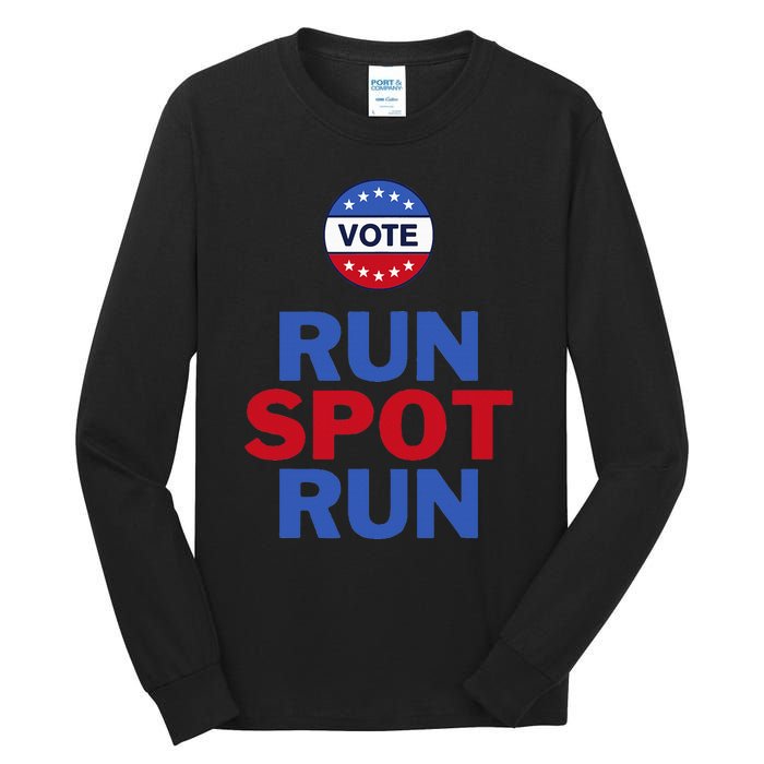 Run Spot Run. Trump And Harris Debate. Economic Plan. Tall Long Sleeve T-Shirt