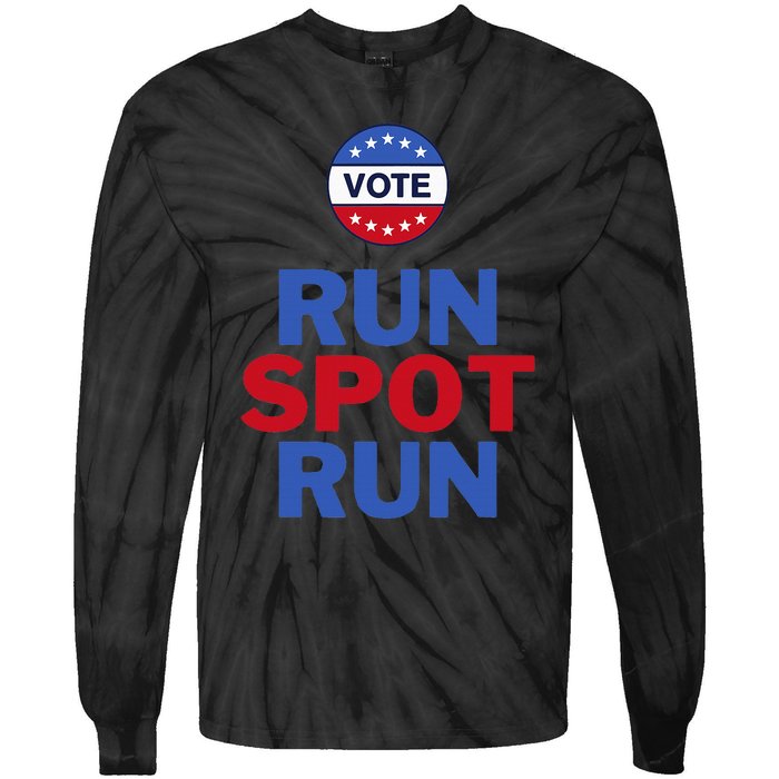 Run Spot Run. Trump And Harris Debate. Economic Plan. Tie-Dye Long Sleeve Shirt