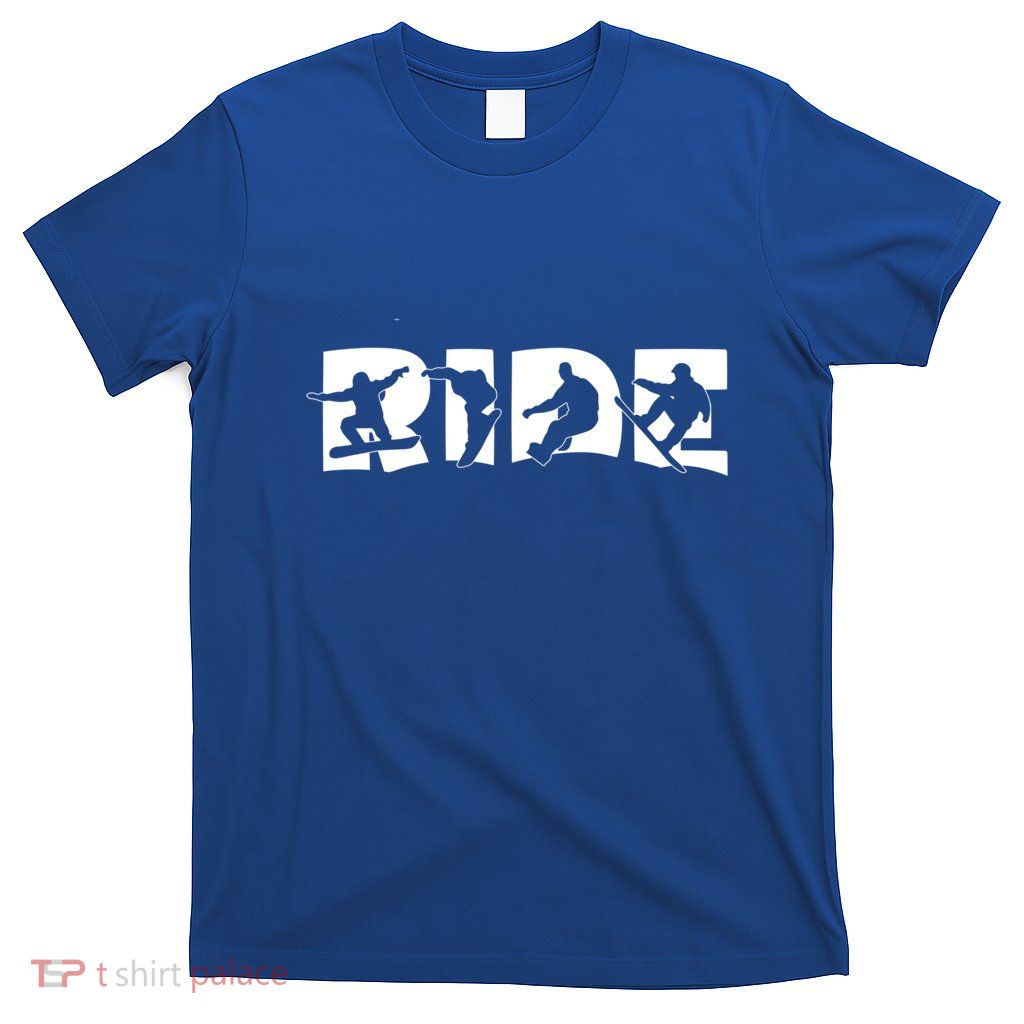 Ride Snowboard Snowboarder Gift Christmas Snowboarding Gift T-Shirt