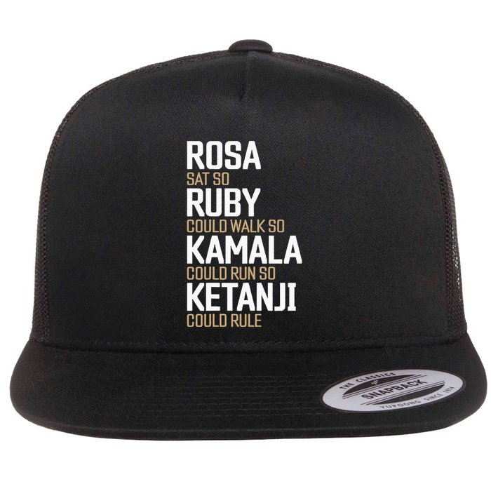 Rosa Sat So Ruby Walk So Kamala Run So Ketanji Rule Kbj Flat Bill Trucker Hat