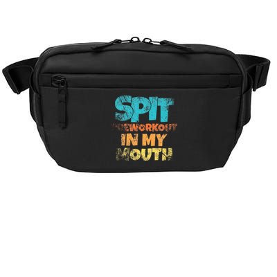 retro sayings Spit preworkout in my mouth Crossbody Pack