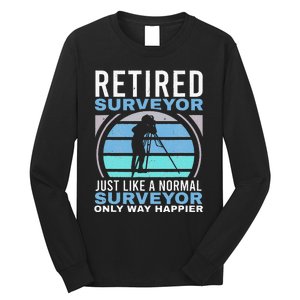 Retired Surveyor Surveying Grandpa Tripod Land Surveyor Long Sleeve Shirt