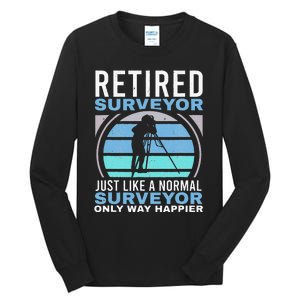 Retired Surveyor Surveying Grandpa Tripod Land Surveyor Tall Long Sleeve T-Shirt