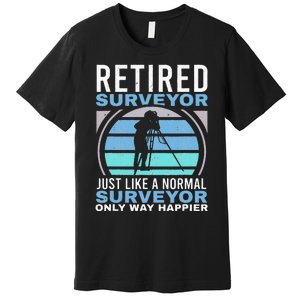 Retired Surveyor Surveying Grandpa Tripod Land Surveyor Premium T-Shirt