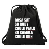 Rosa Sat So Ruby Could Walk So Kamala Could Run Harris Meme Drawstring Bag
