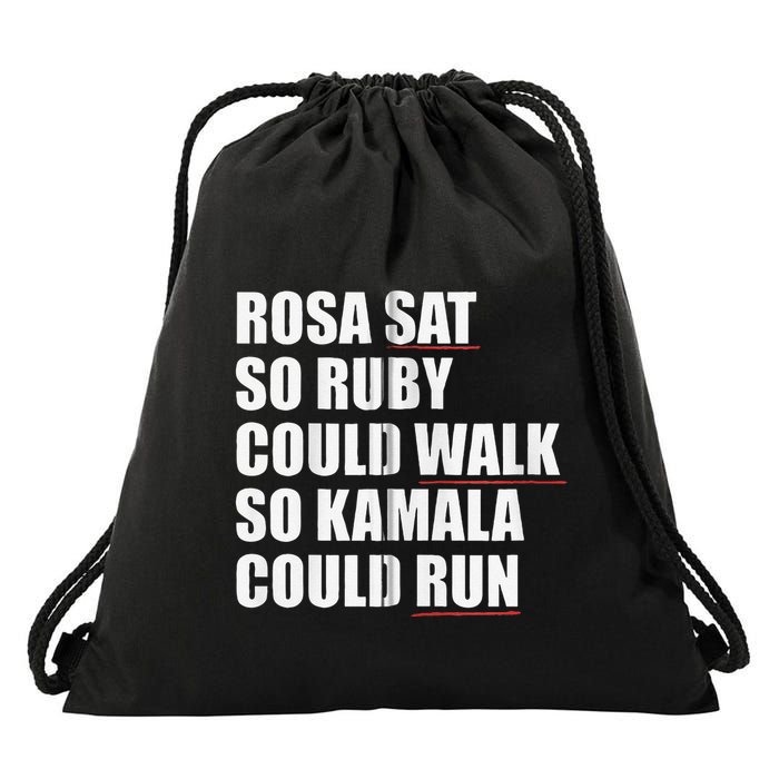 Rosa Sat So Ruby Could Walk So Kamala Could Run Harris Meme Drawstring Bag