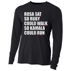 Rosa Sat So Ruby Could Walk So Kamala Could Run Harris Meme Cooling Performance Long Sleeve Crew