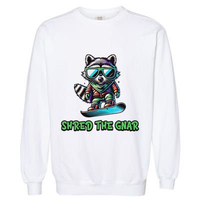 Raccoon Snowboarding Shred The Gnar Winter And Sports Garment-Dyed Sweatshirt