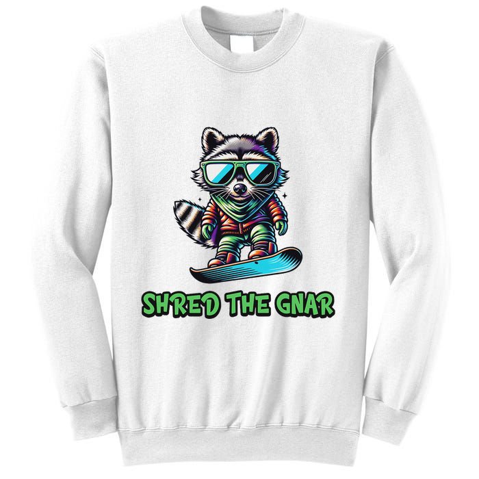 Raccoon Snowboarding Shred The Gnar Winter And Sports Sweatshirt
