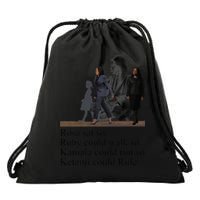 Rosa Sat So Ruby Could Walk So Kamala Could Run So Ketanji Could Rule Drawstring Bag