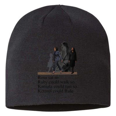 Rosa Sat So Ruby Could Walk So Kamala Could Run So Ketanji Could Rule Sustainable Beanie