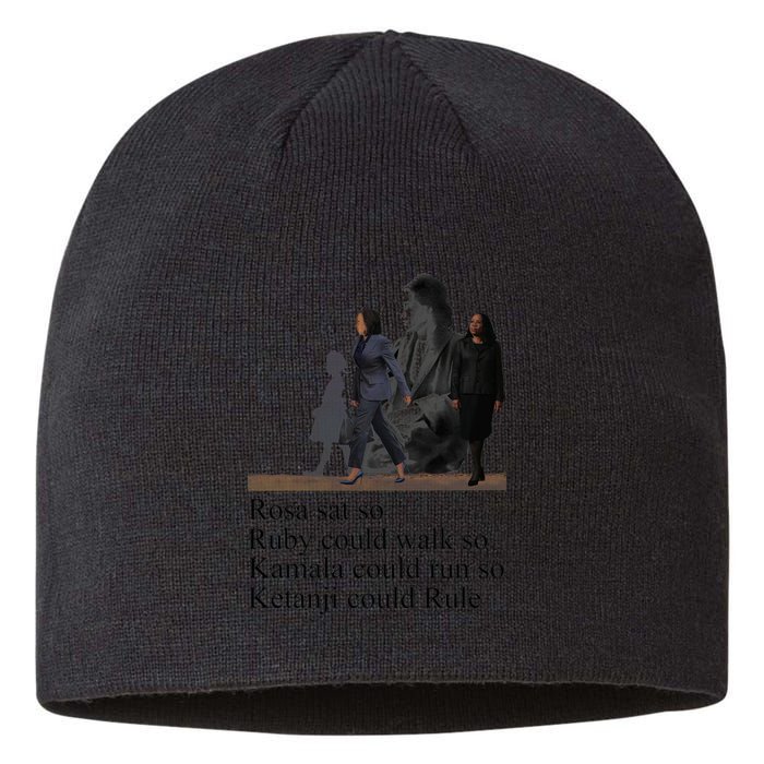 Rosa Sat So Ruby Could Walk So Kamala Could Run So Ketanji Could Rule Sustainable Beanie