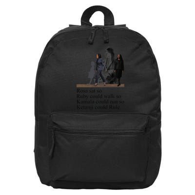 Rosa Sat So Ruby Could Walk So Kamala Could Run So Ketanji Could Rule 16 in Basic Backpack