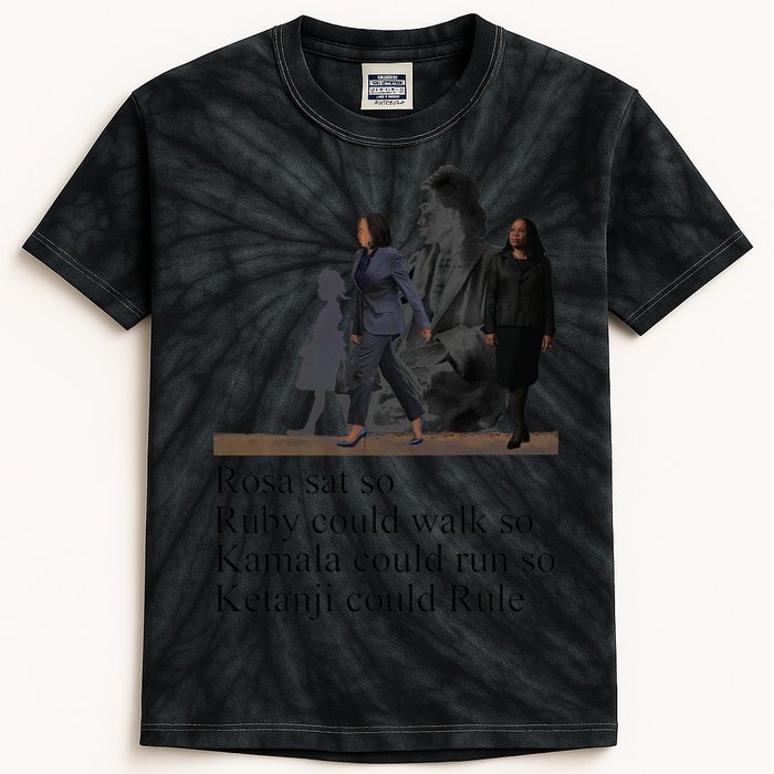 Rosa Sat So Ruby Could Walk So Kamala Could Run So Ketanji Could Rule Kids Tie-Dye T-Shirt