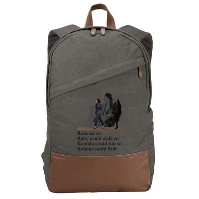Rosa Sat So Ruby Could Walk So Kamala Could Run So Ketanji Could Rule Cotton Canvas Backpack