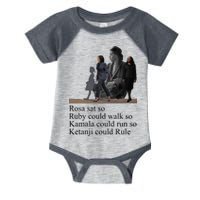 Rosa Sat So Ruby Could Walk So Kamala Could Run So Ketanji Could Rule Infant Baby Jersey Bodysuit