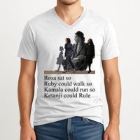 Rosa Sat So Ruby Could Walk So Kamala Could Run So Ketanji Could Rule V-Neck T-Shirt