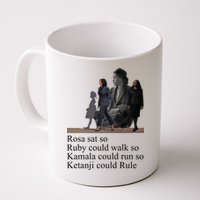 Rosa Sat So Ruby Could Walk So Kamala Could Run So Ketanji Could Rule Mug