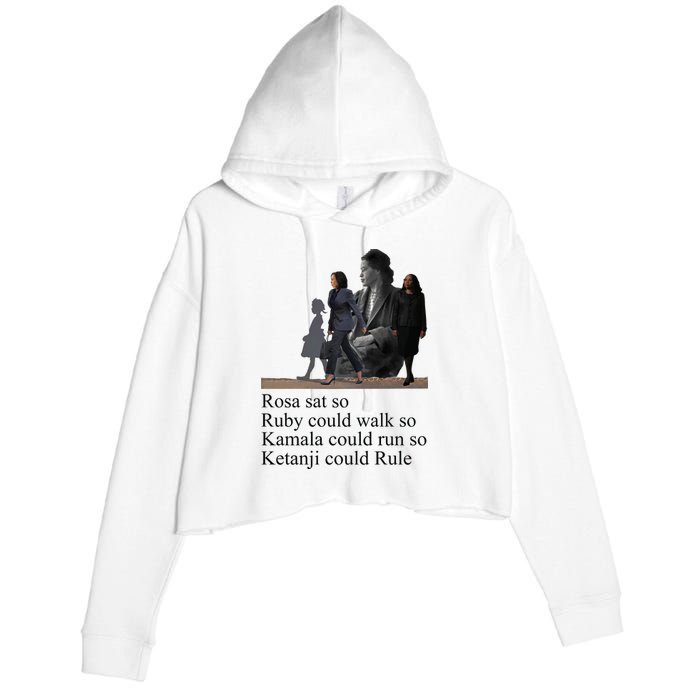 Rosa Sat So Ruby Could Walk So Kamala Could Run So Ketanji Could Rule Crop Fleece Hoodie