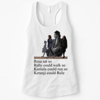 Rosa Sat So Ruby Could Walk So Kamala Could Run So Ketanji Could Rule Womens Tank Top