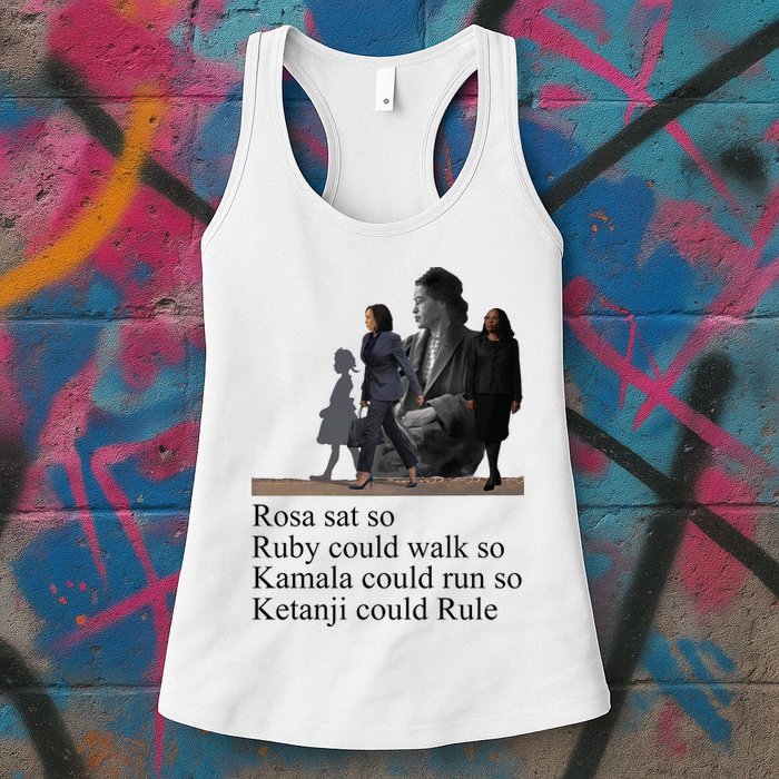 Rosa Sat So Ruby Could Walk So Kamala Could Run So Ketanji Could Rule Womens Tank Top
