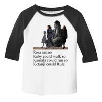 Rosa Sat So Ruby Could Walk So Kamala Could Run So Ketanji Could Rule Toddler Fine Jersey T-Shirt
