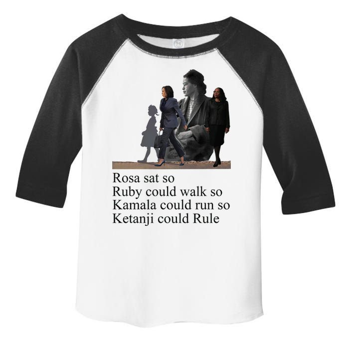 Rosa Sat So Ruby Could Walk So Kamala Could Run So Ketanji Could Rule Toddler Fine Jersey T-Shirt