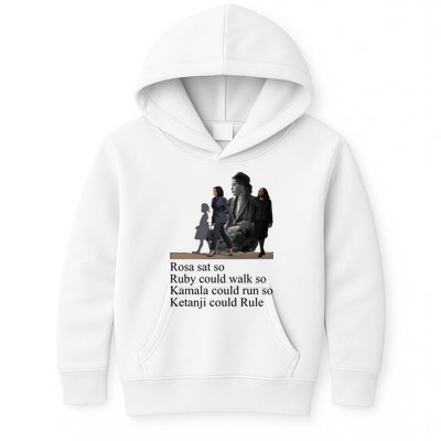 Rosa Sat So Ruby Could Walk So Kamala Could Run So Ketanji Could Rule Kids Hoodie