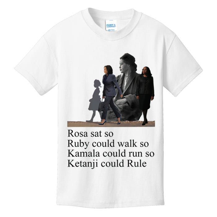 Rosa Sat So Ruby Could Walk So Kamala Could Run So Ketanji Could Rule Kids T-Shirt