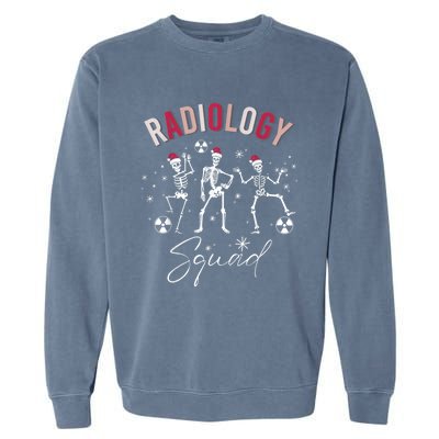 Radiology Squad Skeleton Christmas Radiologist Xray Tech Gift Garment-Dyed Sweatshirt