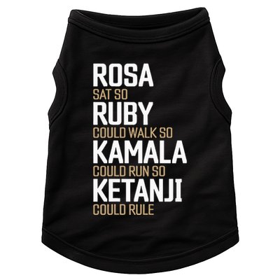 Rosa Sat So Ruby Walk So Kamala Run So Ketanji Rule Kbj Doggie Tank