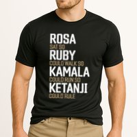 Rosa Sat So Ruby Walk So Kamala Run So Ketanji Rule Kbj Performance Shirt