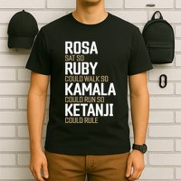 Rosa Sat So Ruby Walk So Kamala Run So Ketanji Rule Kbj T-Shirt
