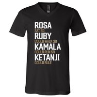 Rosa Sat So Ruby Walk So Kamala Run So Ketanji Rule Kbj V-Neck T-Shirt