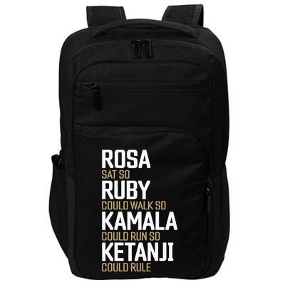 Rosa Sat So Ruby Walk So Kamala Run So Ketanji Rule Kbj Impact Tech Backpack