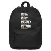 Rosa Sat So Ruby Walk So Kamala Run So Ketanji Rule Kbj 16 in Basic Backpack
