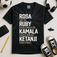 Rosa Sat So Ruby Walk So Kamala Run So Ketanji Rule Kbj Kids Tie-Dye T-Shirt
