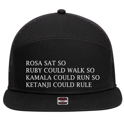 Rosa Sat So Ruby Could Walk So Kamala Could Run So 7 Panel Mesh Trucker Snapback Hat