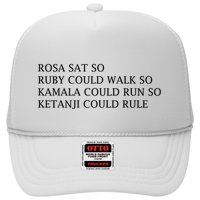 Rosa Sat So Ruby Could Walk So Kamala Could Run So Trucker Hat