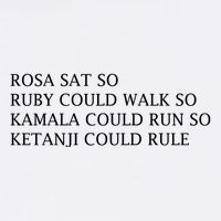 Rosa Sat So Ruby Could Walk So Kamala Could Run So Trucker Hat