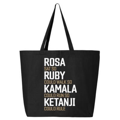 Rosa Sat So Ruby Walk So Kamala Run So Ketanji Rule Kbj 25L Jumbo Tote