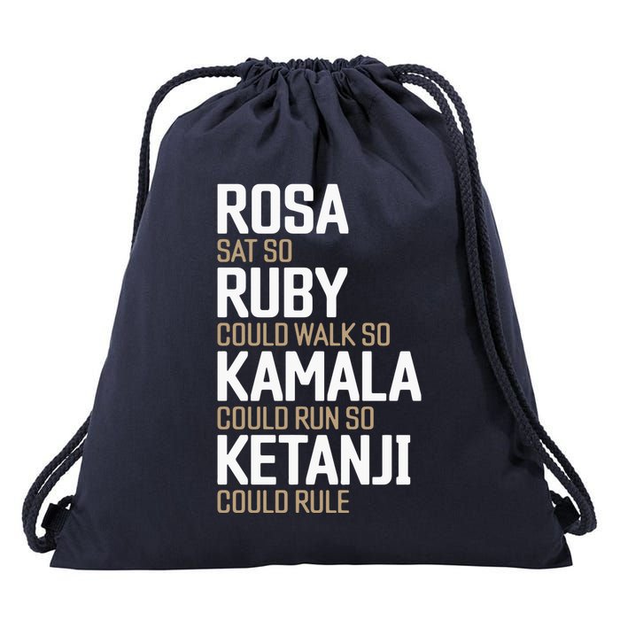 Rosa Sat So Ruby Walk So Kamala Run So Ketanji Rule Kbj Drawstring Bag