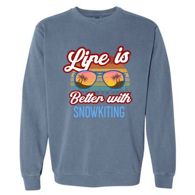 Retro Sunset Slogan / Life Is Better With Snow Kiting! Great Gift Garment-Dyed Sweatshirt