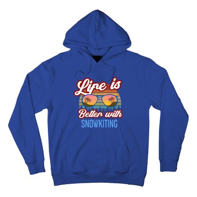 Retro Sunset Slogan / Life Is Better With Snow Kiting! Great Gift Hoodie