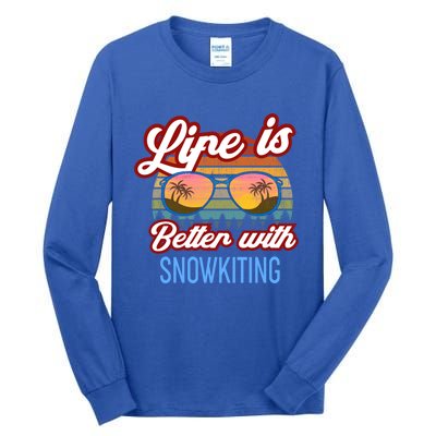 Retro Sunset Slogan / Life Is Better With Snow Kiting! Great Gift Tall Long Sleeve T-Shirt