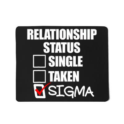 Relationship Status Sigma Mousepad