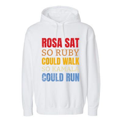 Rosa Sat So Ruby Could Walk So Kamala | Black History Garment-Dyed Fleece Hoodie