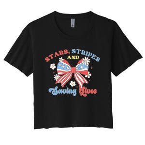 Retro Stars Strips And Saving Lives 4th Of July Nurse School Women's Crop Top Tee