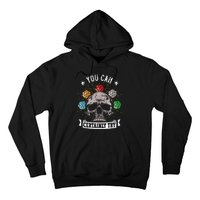 Rpg Skeleton Skull You Can Certainly Try Dice Board Gamer Hoodie