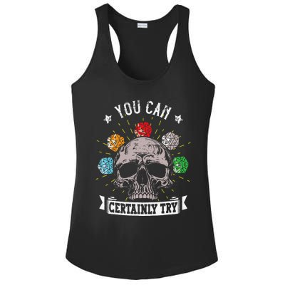 Rpg Skeleton Skull You Can Certainly Try Dice Board Gamer Ladies PosiCharge Competitor Racerback Tank